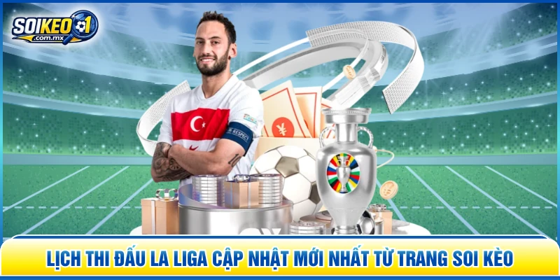 Lịch thi đấu La Liga