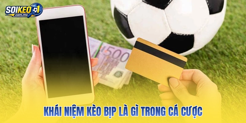 Khái niệm kèo bịp là gì trong cá cược